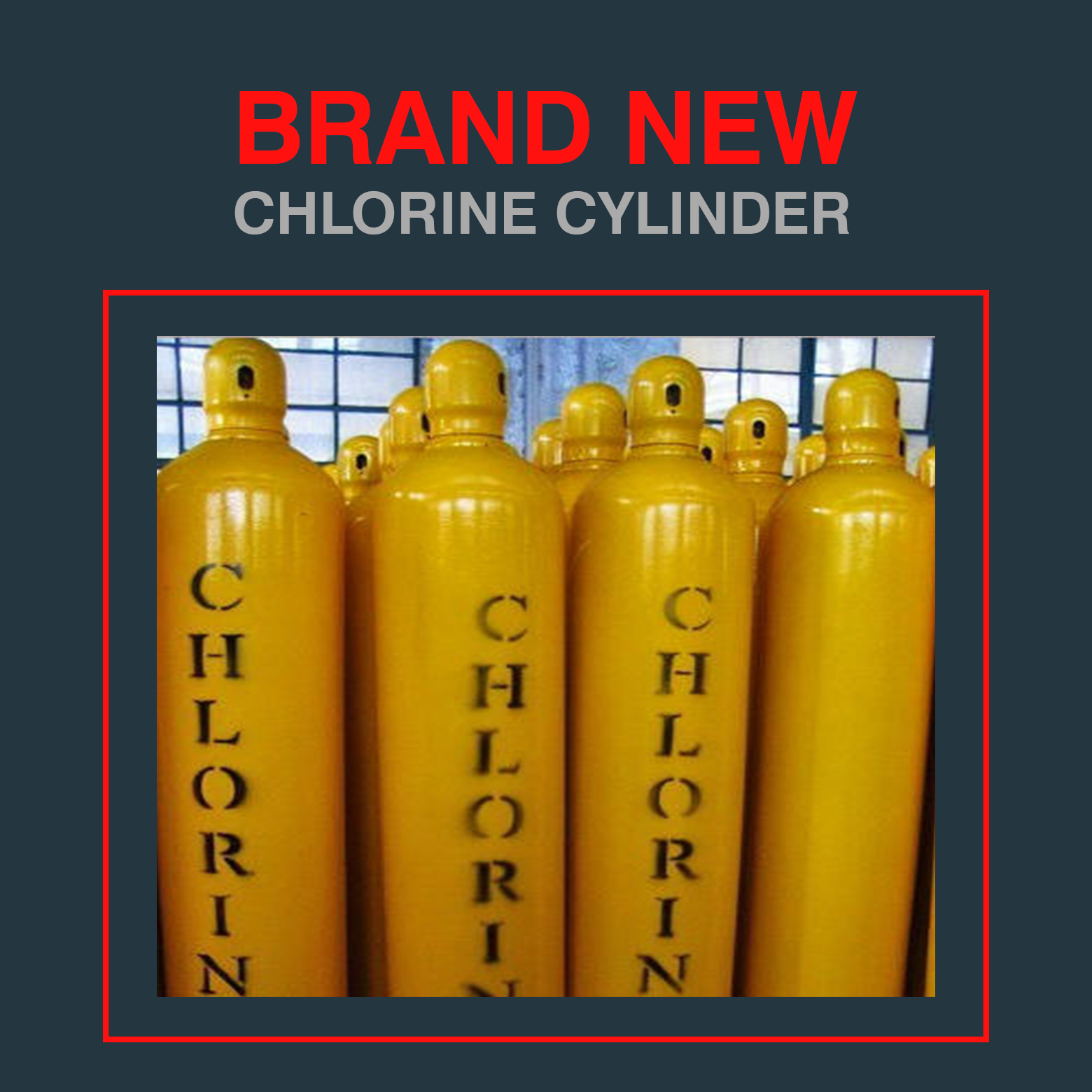 Brand New Chlorine Cylinders In 
